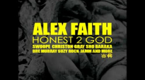 Alex Faith - Conditional ft. Uncle Reece (@AlexFaithATL).flv