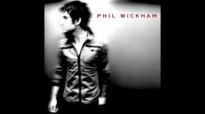 Phil Wickham  Yours Alone