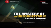 THE MYSTERY OF AN UNFORGETTABLE CHURCH MEMBER (PT. II) BY PROPHET BERNARD ELBERN.mp4