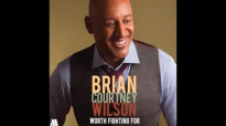Brian Courtney Wilson - I'll Just Say Yes (Audio).flv
