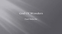 God of Wonders  Paul Baloche  w lyrics