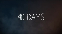 40 Days - Matt Maher lyrics.flv