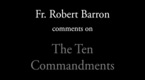Bishop Barron on The Ten Commandments.flv