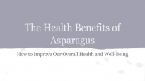 Health Benefits of Asparagus