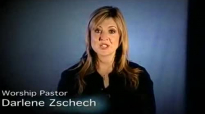 Darlene Zschech  The True Value of Worship Part 1 of 4
