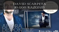 10000 Razones David Scarpeta.mp4