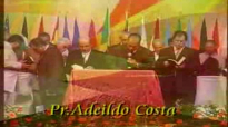 pr Adeildo costa Igreja Cheia do Poder