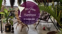 My glass of happiness. Epd 4.mp4