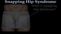 Snapping Hip Syndrome  Everything You Need To Know  Dr. Nabil Ebraheim