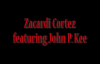 One More Time Zacardi Cortez ft. John P. Kee.flv