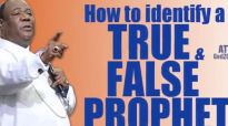 How to identify a true and false prophet By Arch. Duncan Williams.mp4