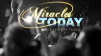 David E. Taylor - Miracles Today Broadcast - Episode 1.mp4