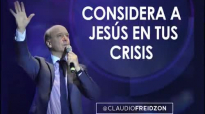 Pastor Claudio Freidzon _ CONSIDERA A JESÚS EN TUS CRISIS _ Prédica del Pastor C.compressed.mp4