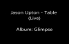 Jason Upton - Table (Live).flv