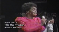 Ruby Terry - Old Man Trouble.flv