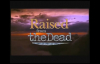 Raised from the Dead  God performed miracle through Reinhard Bonnke