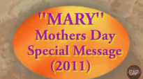 Christian Family Life -Sermon 6- Mary Mother's Day Special Message.flv