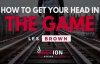 Les Brown - How To Get Your Head In The Game (Les Brown Motivation).mp4