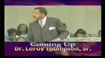 Dr. Leroy Thompson  The Spiritual Laws Of Abundance Pt.1