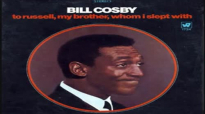 Bill Cosby - to russell, my brother, whom i slept with (1968) [FULL ALBUM].3gp