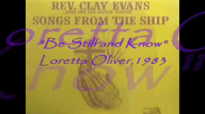 Audio Be Still & Know_ Rev. Clay Evans & The Ship.flv