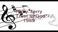 Ruby Terry - I Trust In God.flv