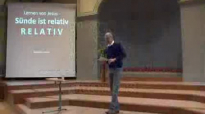 20_ Lernen von Jesus - Sünde ist relativ RELATIV.flv