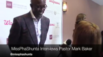 MissPhaShunta Interviews Pastor Mark Baker.mp4