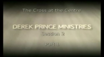 (Derek Prince) The Cross At The Center, Part 2.3gp