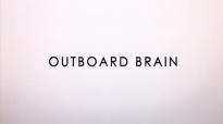 The Outboard Brain - Smartphone changes the way we amass, access, and assess the information.mp4