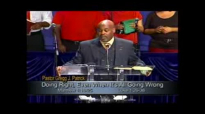 Doing Right When It's All Going Wrong(Sermon Title).flv