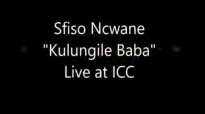 Sfiso Ncwane  Kulungile Baba Full Album Live CD