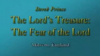 Derek Prince - The Lords Treasure - The Fear of the Lord.3gp