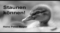 Staunen können! (Hans Peter Royer).flv