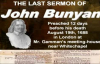 The Last Sermon of John Bunyan, Part 1  With Text