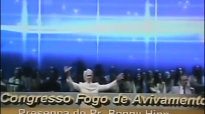 Benny Hinn  7 Congresso Avivamento em So Paulo