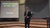 A1_ Von der Auferstehung der Toten - Teil 1 _ Marlon Heins (www.glaubensfragen.org).flv