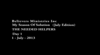 The Needed Helpers (Day 1)