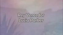 Rey Vencedor Lucia Parker Letra 2014 HD Nuevo.mp4