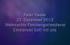 Peter Hasler - Weihnachts-Familiengottesdienst - Emmanuel Gott mit uns - 22.12.2013.flv
