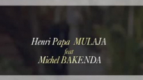 ARGUMENT de Henry Papa M. feat Michel BAKENDA _KIN-EXPRESS Productions.flv