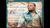 Anthony Evans  Lord I Give You My Heart