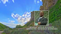 Bishop David OyedepoBreaking Invisible Barriers