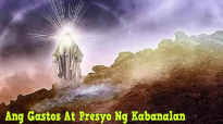 Ed Lapiz Preaching ➤ Ang Gastos At Presyo Ng Kabanalan.mp4