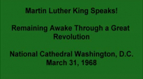 Martin Luther King Speaks! Remaining Awake Through a Great Revolution