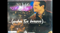 ENTRE TUS BRAZOS _ David Scarpeta [2004] [CD COMPLETO - HQ].compressed.mp4