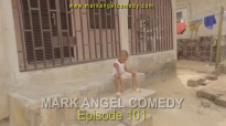 LONGER THROAT (Mark Angel Comedy) (Episode 101).mp4