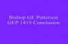 Bishop GE Patterson GEP 1415 Conclusion