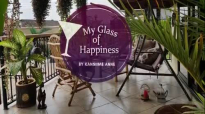My glass of happiness Epd.3.mp4