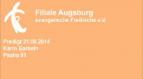 Predigt 21.09.2014 - Karin Barbeln - Psalm 91.flv